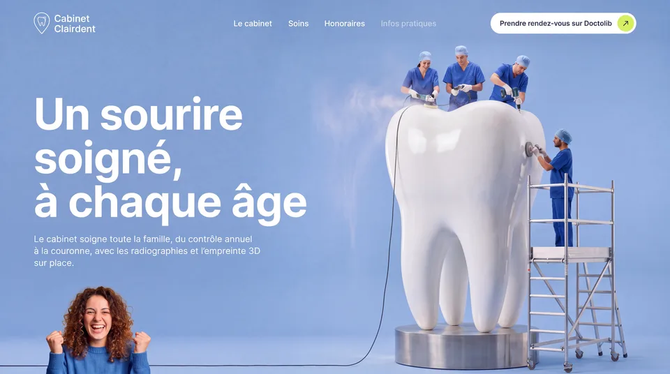 Concept de site du cabinet Clairdent : une dent géante sur fond bleu, une équipe au travail et le titre Un sourire soigné, à chaque âge